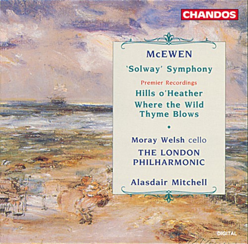 Mcewen: 'solway' Symphony, Etc / Welsh, Mitchell, London So