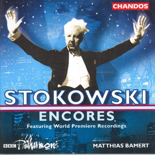 Stokowski Encores / Matthias Bamert, Bbc Philharmonic