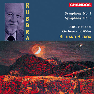 Rubbra: Symphonies 2 & 6 / Hickox, Bbc No Of Wales
