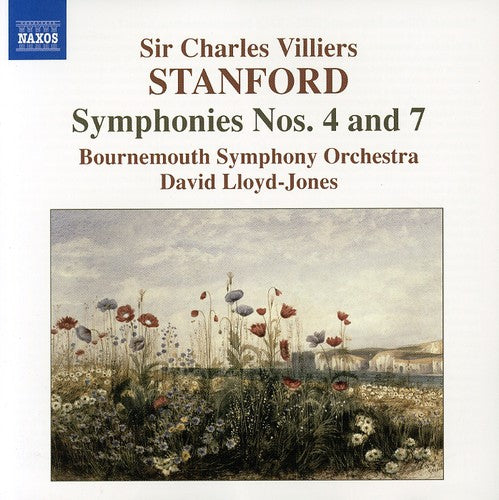 STANFORD: Symphonies, Vol. 1 (Nos. 4 and 7)