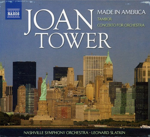 Tower: Made in America, Tambor, Etc / Slatkin, Nashville Symphony