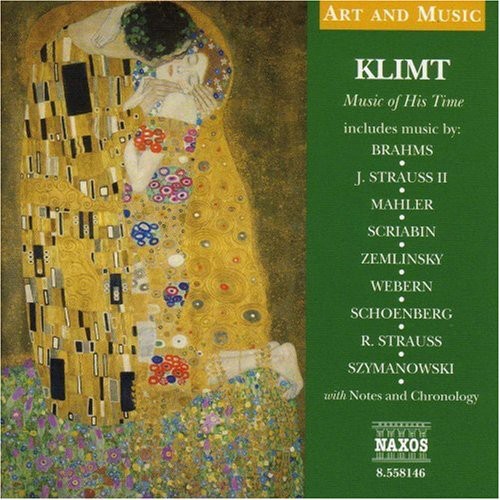 Art & Music: Klimt -  Music of His Time