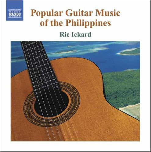 Popular Guitar Music Of The Philippines / Ric Ickard