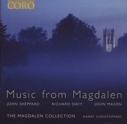 SHEPPARD / DAVY / MASON: Sixteenth-Century Music from Magdal