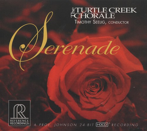 Serenade / Timothy Seelig, Turtle Creek Chorale