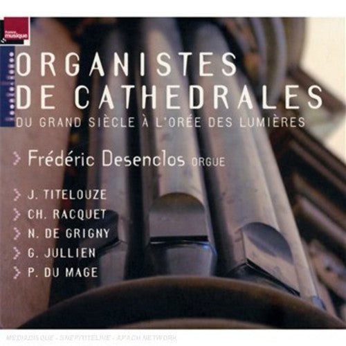 ORGANISTES DE CATHEDRALES