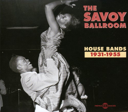 SAVOY BALLROOM BANDS 1931-55