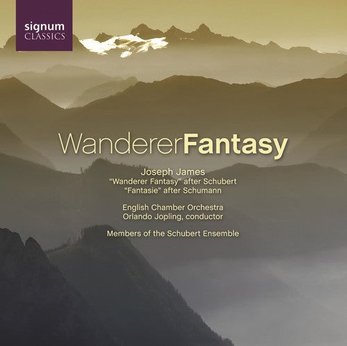 Schubert: Wanderer Fantasy / Schumann: Fantasie