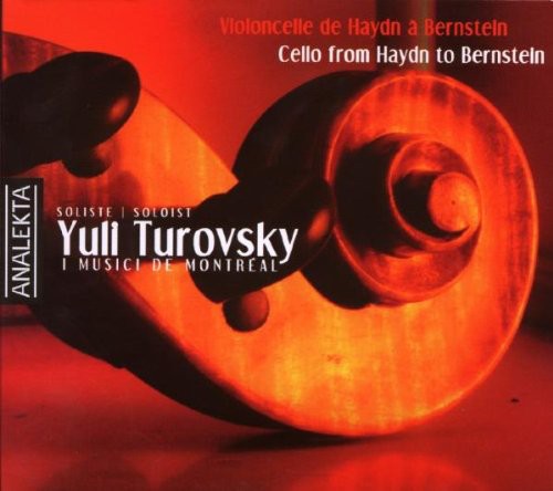 Cello Recital: Turovsky, Yuli - Haydn, J. / Mozart, W.A. / B