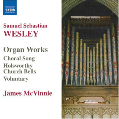Wesley: Choral Song, Holsworthy Church Bells, Etc / Mcvinnie