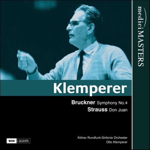 BRUCKNER: SYM. NO. 4  STRAUSS: