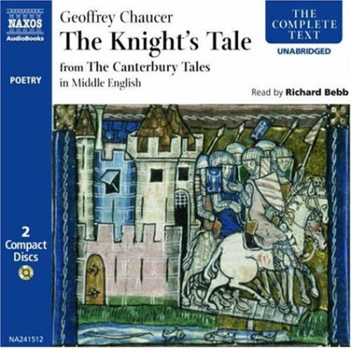 The Knyghtes Tale / Geoffrey Chaucer (unabridged) [2 CDs]