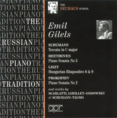 The Russian Piano Tradition: Emil Gilels
