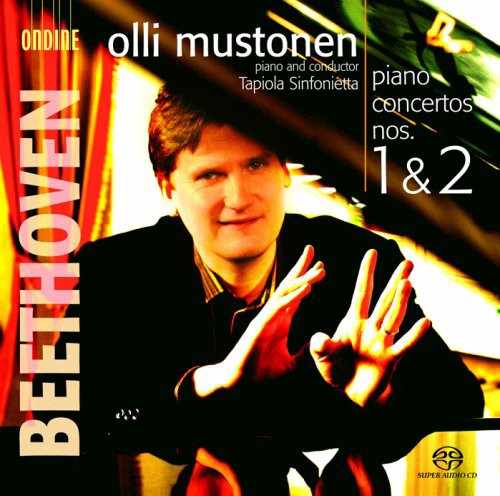 Beethoven: Piano Concertos Nos. 1 & 2 / Mustonen, Tapiola Sinfonietta