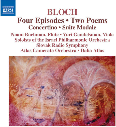 Bloch: Four Episodes, Suite Modale, Etc / Gandelsman, Et Al