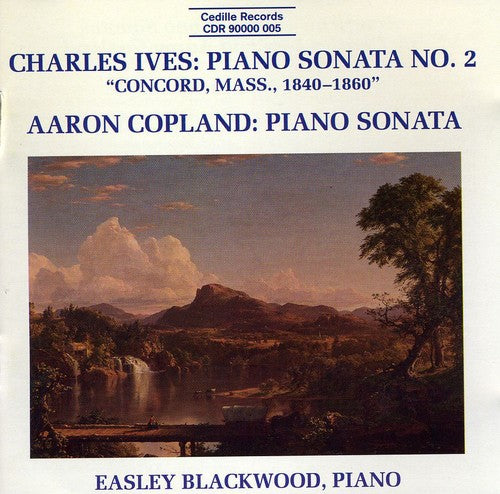 Ives, Copland: Piano Sonatas / Easley Blackwood