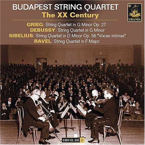 BUDAPEST QUARTET: XX CENTURY