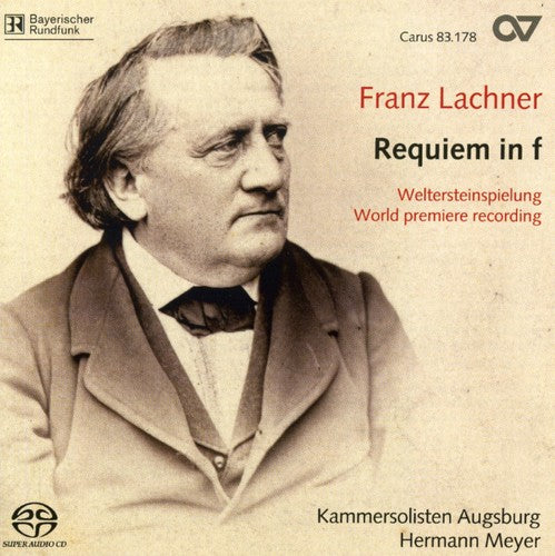 Lachner: Requiem / Meyer, Ulewicz, Hughes, Et Al