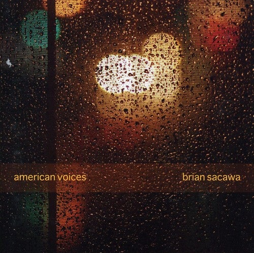Sacawa, Brian: American Voices