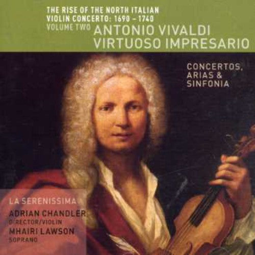 Antonio Vivaldi - Virtuoso Impresario / Chandler, Et Al