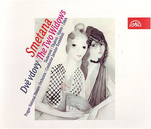 Smetana: The Two Widows / Krombholc, Et Al