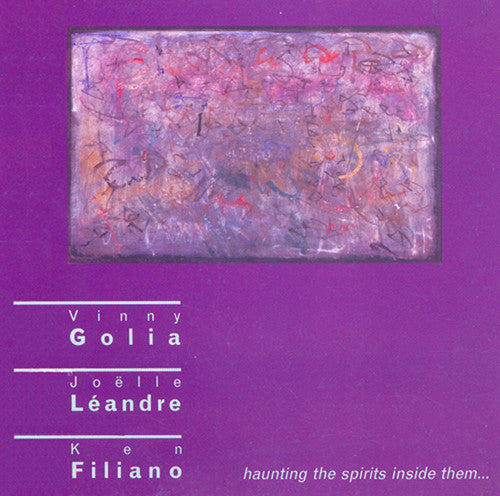 GOLIA, Vinny / LEANDRE, Joelle / FILIANO, Ken: Haunting the
