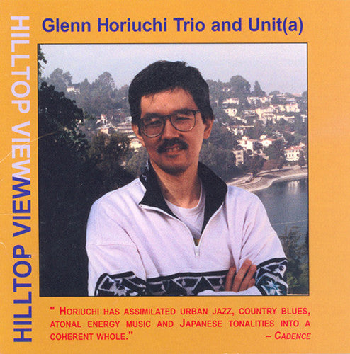 GLENN HORIUCHI TRIO / GLENN HORIUCHI TRIO UNIT(A): Hilltop V