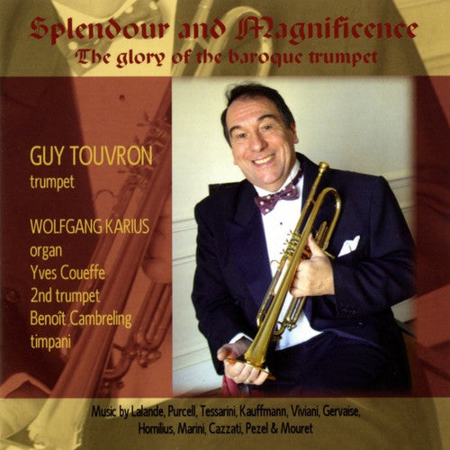 Splendour and Magnificence (The Glory of the Baroque Trumpet