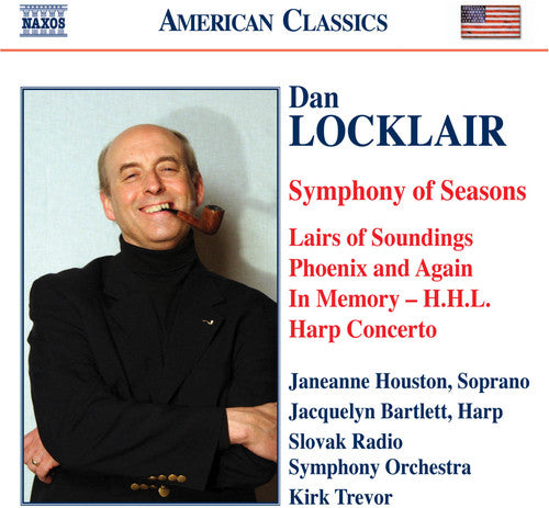 American Classics - Locklair: Symphony Of Seasons, Lairs Of Soundings, Etc