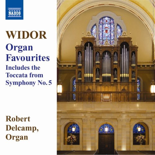 Widor: Organ Favourites / Robert Delcamp