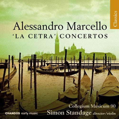 Marcello: "La Cetra" Concertos / Standage