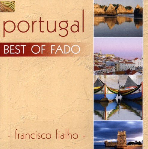 Francisco Fialho: Best of Fado