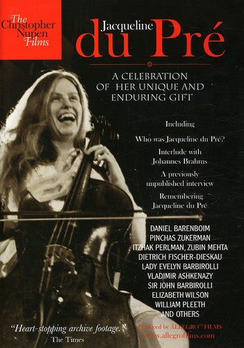 Jacqueline Du Pré - A Celebration Of Her Unique & Enduring Gift