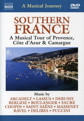 Naxos Musical Journey - Southern France