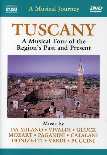 Naxos Musical Journey - Tuscany