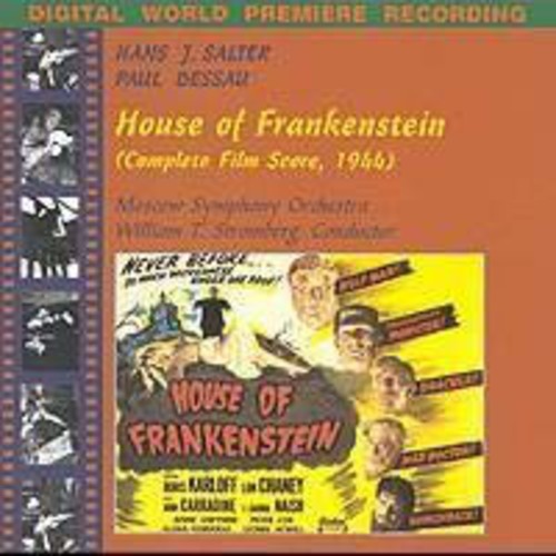 Salter, Dessau: House Of Frankenstein / Stromberg, Moscow Symphony