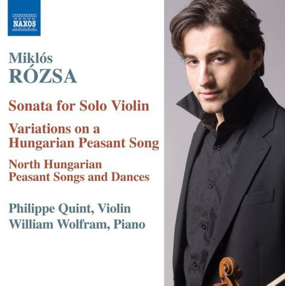 Rózsa: Sonata For Solo Violin, Variations / Quint, Wolfram