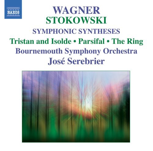 Wagner-Stokowski: Symphonic Syntheses / Serebrier, Bournemouth SO