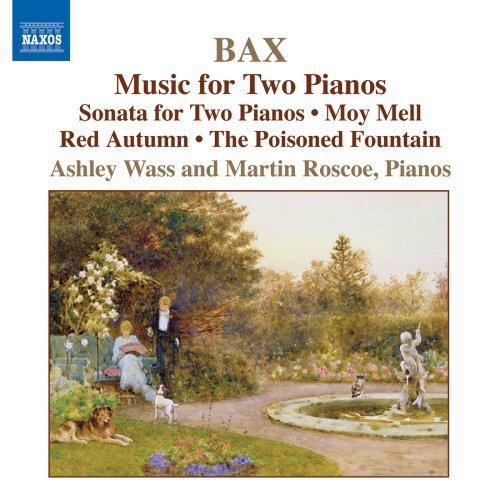 Bax: Piano Works Vol 4 - Music For 2 Pianos / Ashley Wass, Martin Roscoe