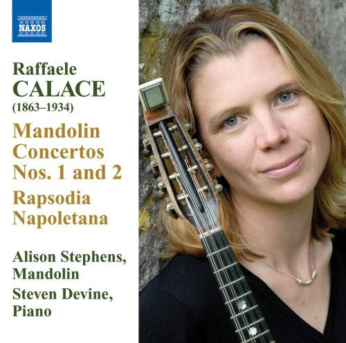 Calace: Mandolin Concertos, Etc / Stephens, Devine