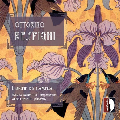 Respighi: Liriche da camera