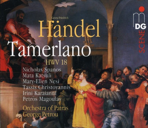 Handel: Tamerlano / Petrou, Spanos, Orchestra Of Patras