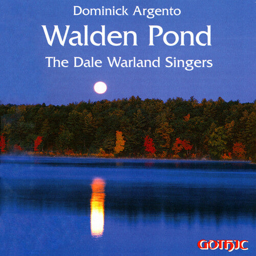 Argento: Walden Pond / Dale Warland Singers