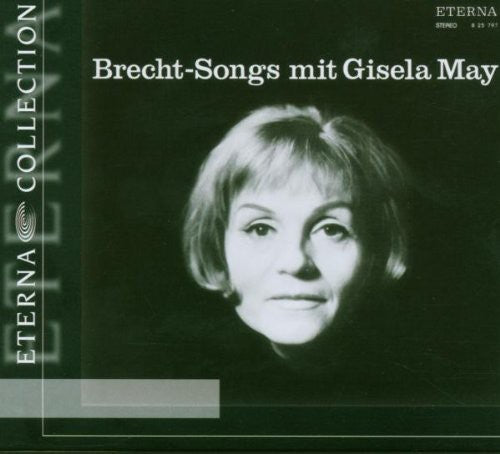 Vocal Recital: May, Gisela - WEILL, K. / WERZLAU, J. / EISLE