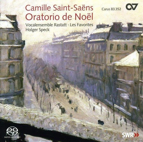 Saint-Saens: Christmas Oratorio / Speck, Rastatt Vocal Ensemble, Les Favorites