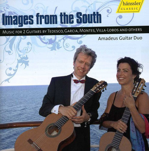 AMADEUS GUITAR DUO: Images from the South