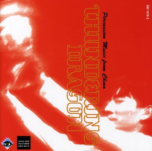 Thundering Dragon: Percussion Music
