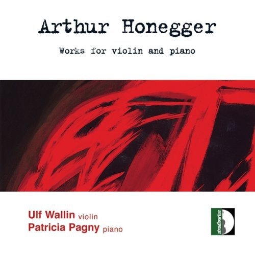Honegger: Works for Violin & Piano