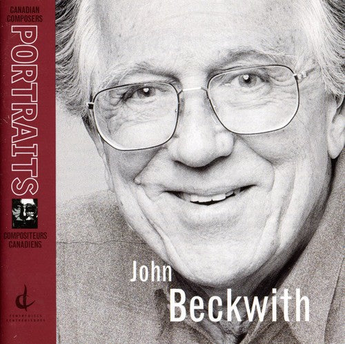 Beckwith, J.: Canadian Composers Portraits