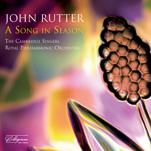 Rutter: A Song in Season / Cambridge Singers, Royal Philharmonic